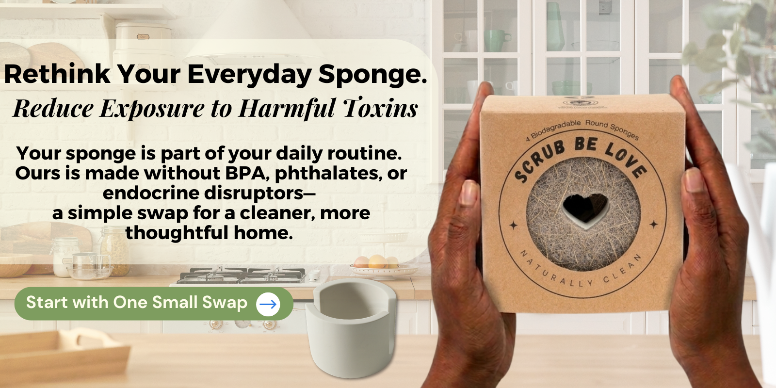 Person holding a box labeled 'Scrub Be Love' with text about reducing exposure to harmful toxins.